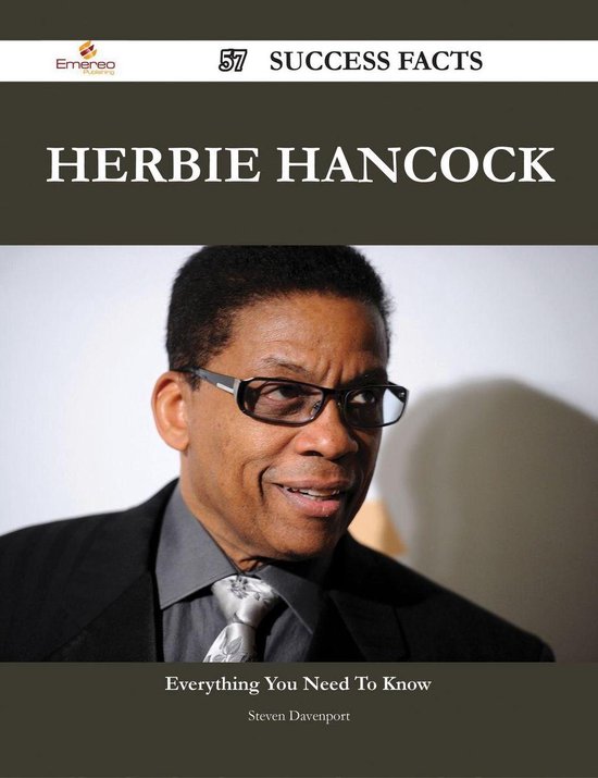 Herbie Hancock 57 Success Facts Everything you need to know about