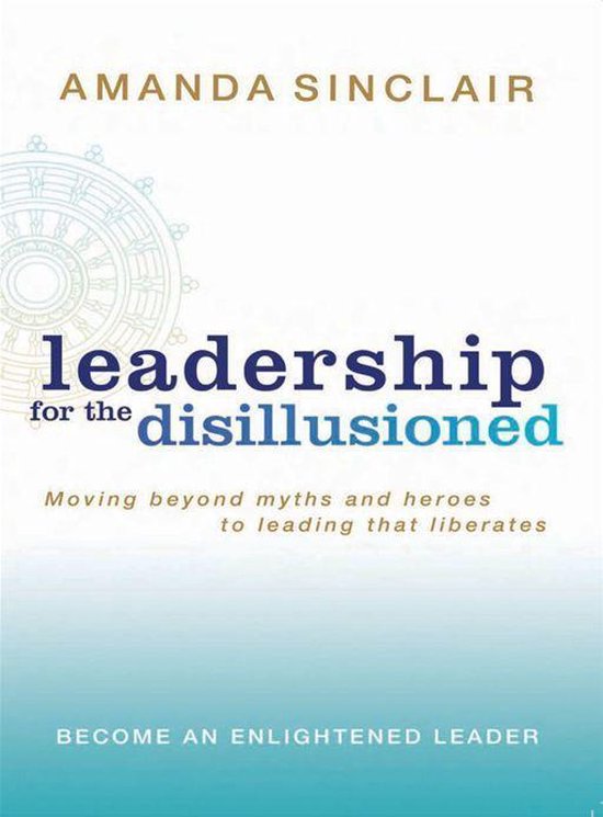 Leadership for the Disillusioned - cover