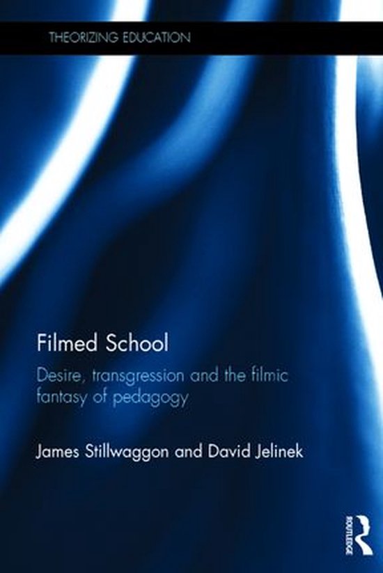 Theorizing Education - Filmed School - cover
