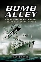 Bomb Alley -falkland Islands 1982