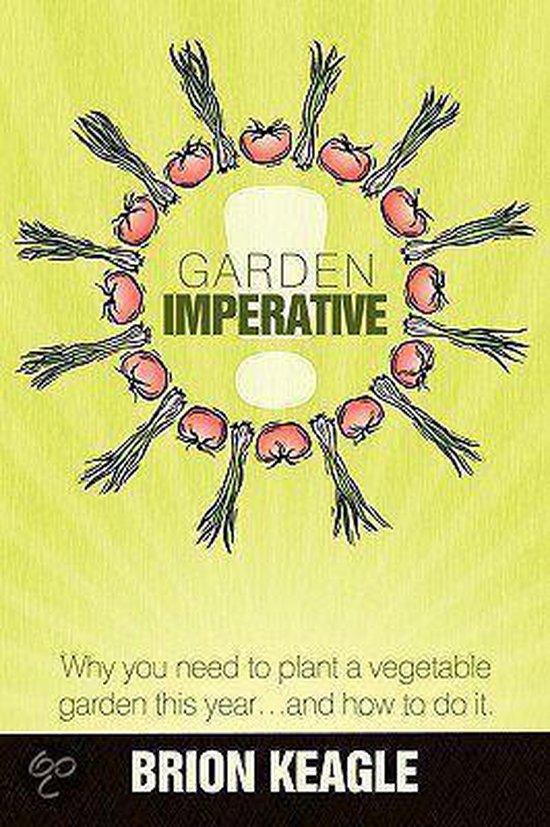 Garden Imperative