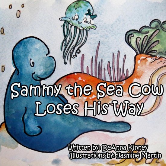 Sammy the Sea Cow Series 3 - Sammy the Sea Cow Loses His Way - cover