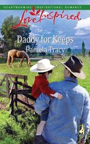 Daddy for Keeps (Mills & Boon Love Inspired)