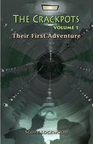 The Crackpots Their First Adventure