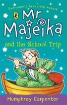 Mr Majeika & The School Trip