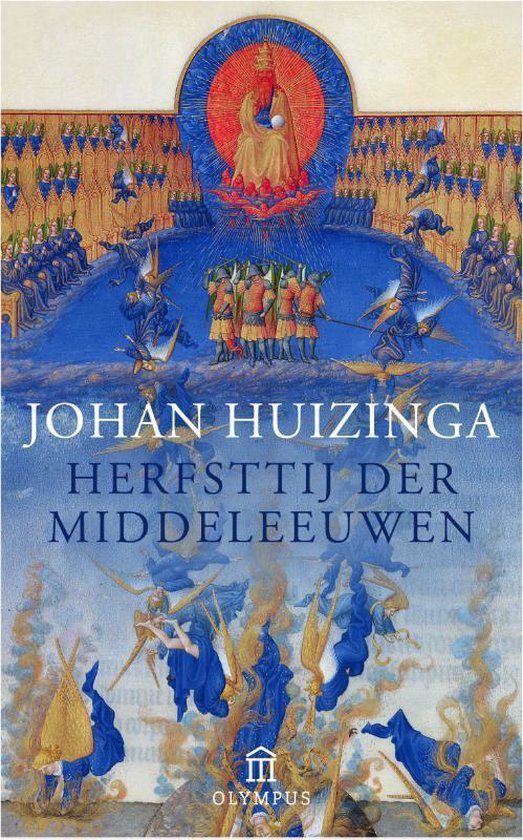 Herfsttij Der Middeleeuwen by Johan Huizinga