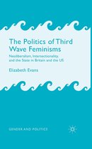 Gender and Politics - The Politics of Third Wave Feminisms
