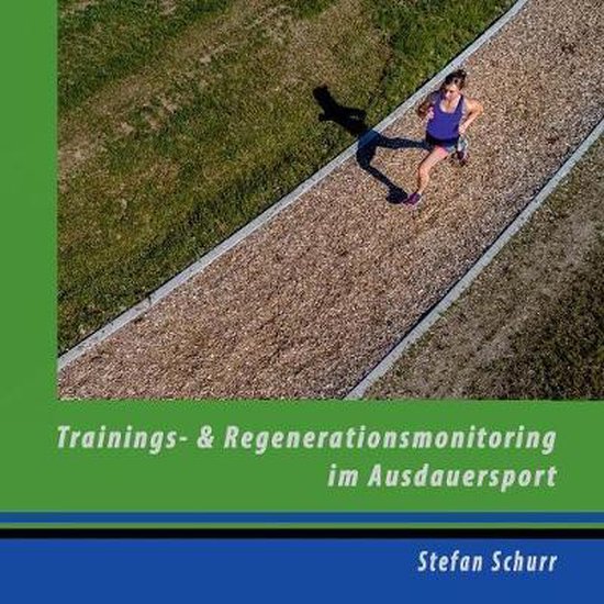 Trainings- und Regenerationsmonitoring im Ausdauersport - cover