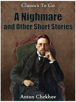 Classics To Go - A Nightmare and Other Short Stories