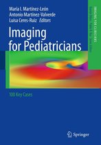 Imaging for Clinicians 1 - Imaging for Pediatricians