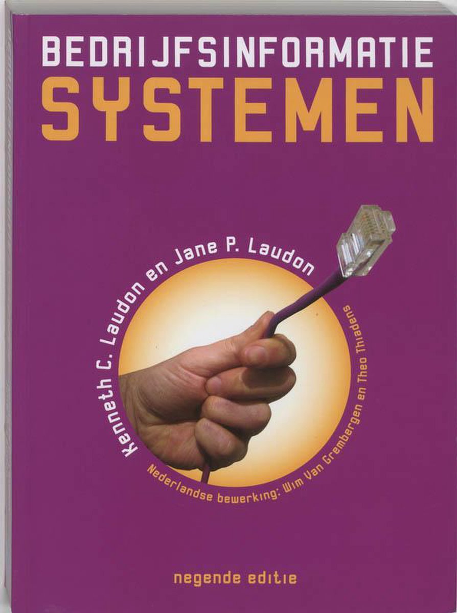 Bedrijfsinformatiesystemen - Kenneth C. Laudon