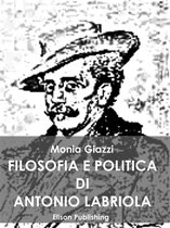 Filosofia e politica di Antonio Labriola