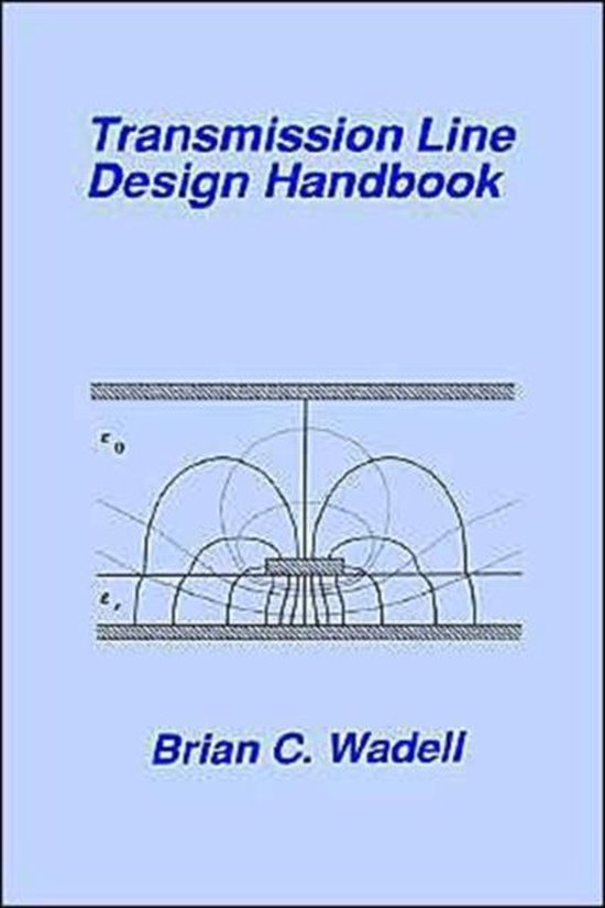 Transmission Line Design Handbook 9780890064368 Brian C. Wadell Boeken