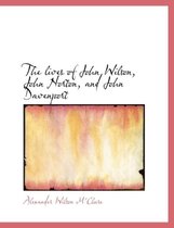 The Lives of John Wilson, John Norton, and John Davenport