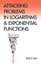 Dover Books on Mathematics - Attacking Problems in Logarithms and Exponential Functions
