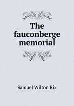 The fauconberge memorial