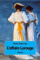 L'Affaire Lerouge