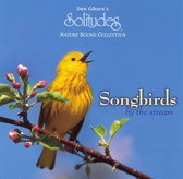 Songbirds by the Stream