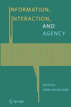 Information, Interaction, and Agency