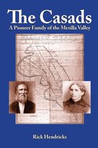 The Casads: A Pioneer Family of the Mesilla Valley