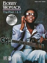 The Bobby Womack -- The Poet / The Poet II
