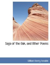 Saga of the Oak, and Other Poems