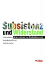 Subsistenz und Widerstand