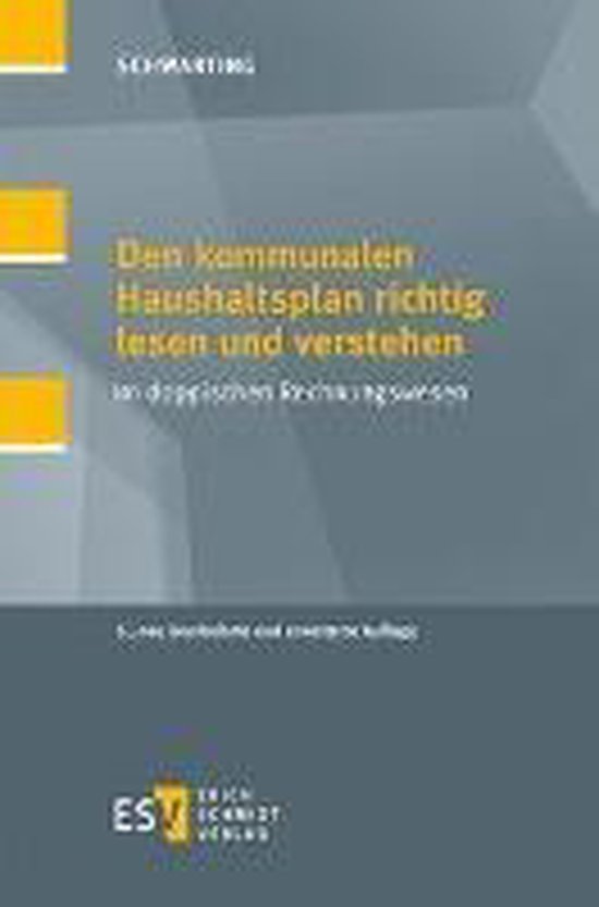 Den kommunalen Haushaltsplan richtig lesen und verstehen, Gunnar ...