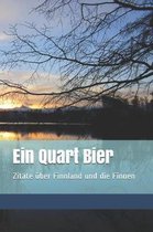 Ein Quart Bier