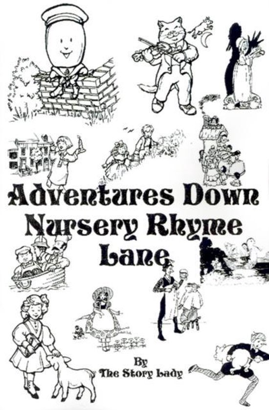 Adventures Down Nursery Rhyme Lane - cover