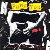Punk You! Music For The Discerning Slacker Punk 1