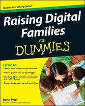 Raising Digital Families For Dummies