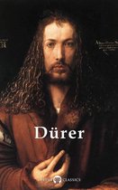 Delphi Masters of Art 26 - Complete Works of Albrecht Dürer (Delphi Classics)