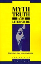 Myth, Truth and Literature