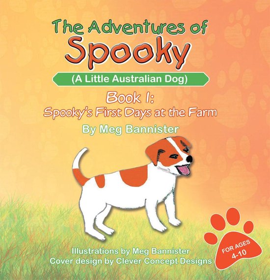 The Adventures of Spooky (A Little Australian Dog) - cover