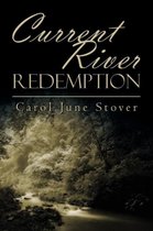 Current River Redemption