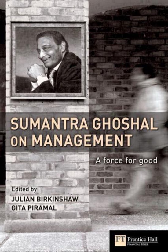 Boekomslag 'Sumantra Ghoshal on Management' met portret van Sumantra Ghoshal en tekst.
