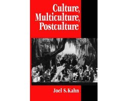 Culture, Multiculture, Postculture