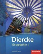 Diercke Geographie 1. Schülerband. Gymnasien. Hessen