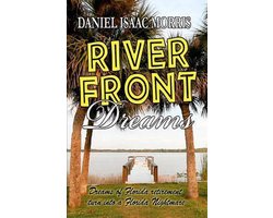 Riverfront Dreams