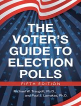 The Voter’s Guide to Election Polls; Fifth Edition