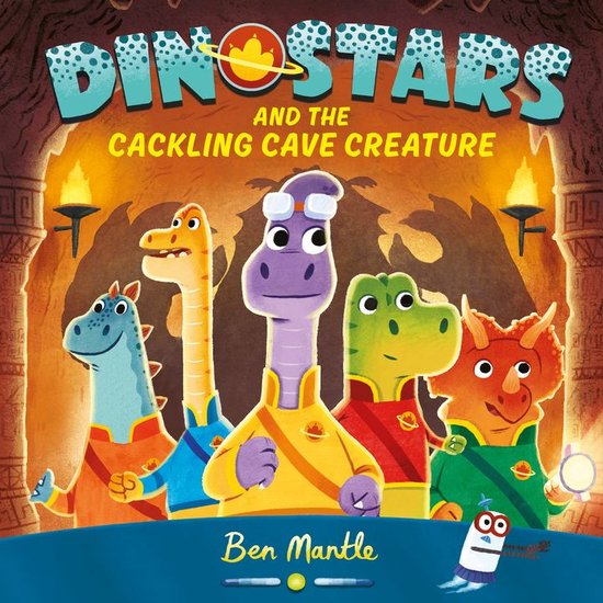 Dinostars 2 - Dinostars and the Cackling Cave Creature - cover