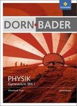 Dorn / Bader Physik. Schülerband. Sekundarstufe 1. Rheinland-Pfalz