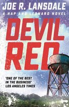 Hap and Leonard Thrillers 8 - Devil Red