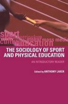 The Sociology of Sport and Physical Education