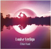 Louise Vertigo - Élixir Haut (CD)
