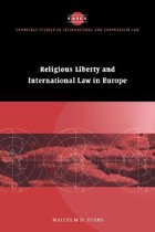 Cambridge Studies in International and Comparative LawSeries Number 6- Religious Liberty and International Law in Europe
