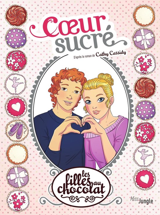 Les filles au chocolat tome 2 : Cœur guimauve - Cathy Cassidy