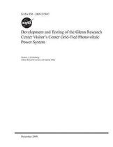 Development and Testing of the Glenn Research Center Visitor's Center Grid-Tied Photovoltaic Power System