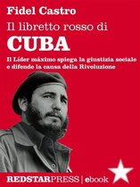 I libretti rossi - Il libretto rosso di Cuba